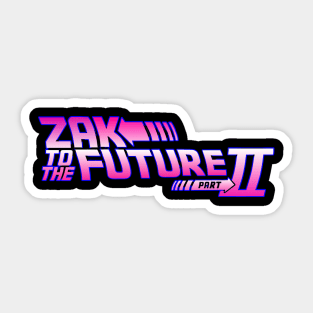 Zak to the Future II Sticker